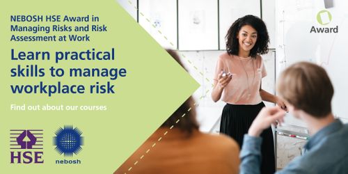 NEBOSH HSE Award in Managing Risks and Risk Assessment at Work